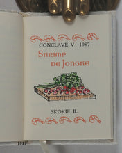 Load image into Gallery viewer, Bingham, Rebecca. Conclave Cookbook. Rebecca Press. 1992. >>NUMBER 26/35 SIGNED COPIES<<