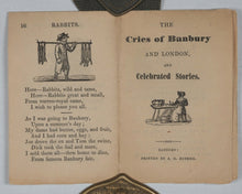 Load image into Gallery viewer, Nursery rhymes, from the royal collections + The Renowned History of Dame Trot and Her Cat + Cries of Banbury and London + Jack & Jill & Old Dame Gill. J.G.Rusher. Banbury. C.1820.