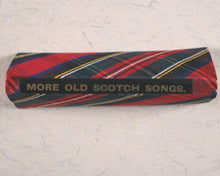Load image into Gallery viewer, Moodie, William, editor. More Old Scotch Songs. Bryce, David & Son. Glasgow. Circa 1899.