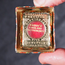 Load image into Gallery viewer, Smallest English Dictionary in the World. Comprising besides the ordinary and newest words in the language, short explanations of a large number of scientific, philosophical, literary & technical terms. David Bryce & Son. Glasgow. 1894. Boxed mauchline.