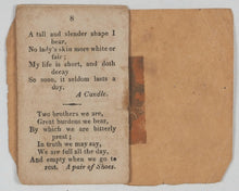 Load image into Gallery viewer, Book of Riddles. A, B, C, and Pretty Pictures, And many such that could be told, Golden Apple, Book of Figures. In crooked Pearl-street they are sold. Mahlon Day, New Juvenile Book-store, No. 376, Pearl-street. N.Y. Circa 1830.