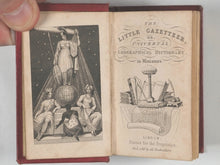 Load image into Gallery viewer, Maunder, Samuel. Little gazetteer or Geographical dictionary in miniature.Topographical features, commerce, manufactures, productions & statistics, of the world: population table of England and Wales. Noble, T. 79 Fleet Street. London. 1846.