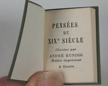 Load image into Gallery viewer, Pensées du XIXe siècle. Kundig, Andrée. Genève. 1977.