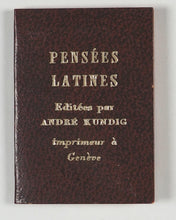 Load image into Gallery viewer, Pensées Latines.. Kundig, Andrée. Genève. 1968.