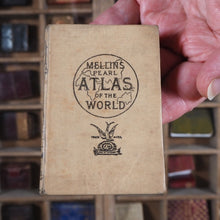 Load image into Gallery viewer, Mellin's Atlas of the World. >>RARE MINIATURE ATLAS<< Publication Date: 1894 CONDITION: VERY GOOD