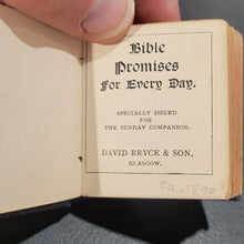 Load image into Gallery viewer, Bible Promises for Every Day. Specially Issued for The Sunday Companion, c1912. Published by David Bryce & Co.