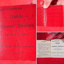 Load image into Gallery viewer, Guide to the Square Dances with a technical glossary. &gt;&gt;MINIATURE DANCE TEXT BOOK&lt;&lt; [Hildesley, Ralph Ernest Alexander]. Publication Date: 1907 CONDITION: VERY GOOD
