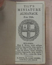 Load image into Gallery viewer, Tilt&#39;s Miniature Almanack. Various publishers. London. [1848-1870] &gt;&gt;RUN OF SCARCE COLLECTABLE ALMANACS&lt;&lt;
