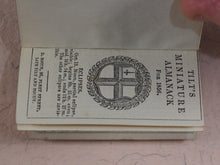 Load image into Gallery viewer, Tilt&#39;s Miniature Almanack. Various publishers. London. [1848-1870] &gt;&gt;RUN OF SCARCE COLLECTABLE ALMANACS&lt;&lt;
