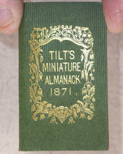 Load image into Gallery viewer, Tilt&#39;s Miniature Almanack. Various publishers. London. [1848-1870] &gt;&gt;RUN OF SCARCE COLLECTABLE ALMANACS&lt;&lt;
