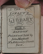 Load image into Gallery viewer, Marshall, John. Infant&#39;s Library. [Book 8] (Birds). Marshall, John. No. 4 Aldermary Churchyard in Watling Street. London. Circa 1800
