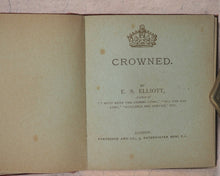 Load image into Gallery viewer, Elliott, E.S. Crowned. Partridge &amp; Co. 9, paternoster Row. E.C. [1880?].
