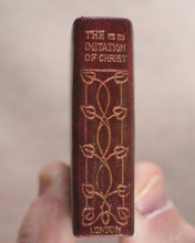 Load image into Gallery viewer, Imitation of Christ. Thomas à Kempis. Eyre &amp; Spottiswoode. London. 1906.
