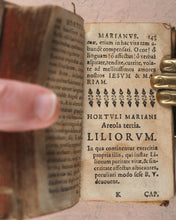 Load image into Gallery viewer, Franco̧is de Lacroix. Hortvlvs Marianvs Sive Praxes Variae colendi Beatißimam V. Mariam. Hubert Reulandt. Luxemburgi. 1627.
