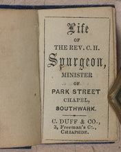Load image into Gallery viewer, Life of the Rev. C.H. Spurgeon, Minister of Park Street Chapel, Southwark. Duff, C. &amp; Co. 3, Freeman&#39;s C[our]t, Cheapside. [London]. Circa 1855.
