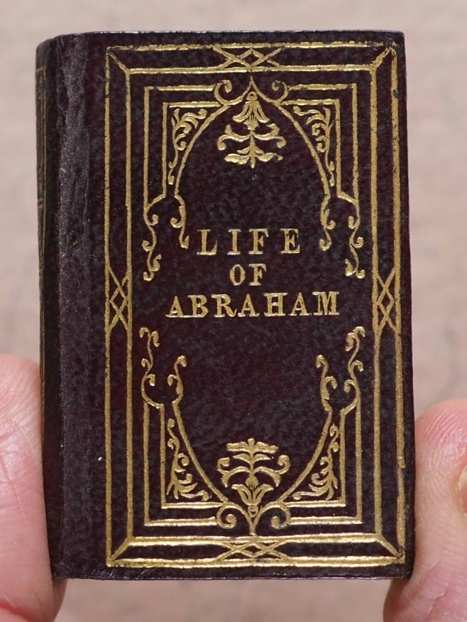 Life of Abraham. Wilson, George. Petter, G.E. 102 Cheapside, London. J. Johnstone, paternoster Row and Edinburgh. Circa 1845.