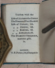 Load image into Gallery viewer, Life of Alfred the Great. Petter, G.E. 102 Cheapside. J. Johnstone, Paternoster Row and Edinburgh. [London]. Circa 1840.
