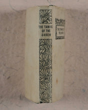 Load image into Gallery viewer, Shakespeare, William. The Taming of the Shrew. Bryce, David &amp; Son. Glasgow. 1904
