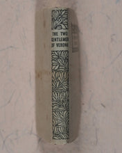 Load image into Gallery viewer, Shakespeare, William. Two Gentlemen of Verona. Bryce, David &amp; Son. Glasgow. 1904.
