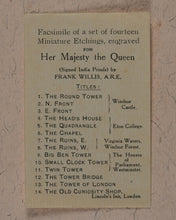 Load image into Gallery viewer, Willis, Frank (1865-1932). Original Set of Signed Artist&#39;s India Proof Miniature Line Engravings for H.M.Queen Mary. Willis, Frank (1865-1932). Whitstable, Kent. 1923.
