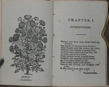 Load image into Gallery viewer, Miniature Language of Flowers and Alphabet of Floral Emblems. Weldon &amp; Co. 9 Southampton Street, Strand, W.C. London. 1848.
