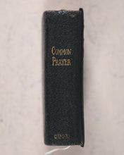 Load image into Gallery viewer, Church of England. Book of Common Prayer and Administration of the Holy Communion. Oxford University Press. Henry Frowde. London.  C. 1898.

