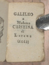 Load image into Gallery viewer, Galilei, Galileo. Galileo a Madama Cristina di Lorena (1615). Salmin, Tipogr. Padova [Padua]. 1896 (colophon dated 1897).
