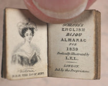 Load image into Gallery viewer, English Bijou Almanac for 1839. Poetically illustrated by L.E.L. [i.e. Letitia Elizabeth Landon]. Schloss, A. [London]. 1838.
