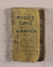 Load image into Gallery viewer, Wood&#39;s Royal Almanac for 1846. Wood, J.T. 33 Holywell Street, Strand. [London, 1845].
