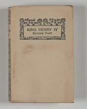 Load image into Gallery viewer, Shakespeare, William. King Henry iv part ii. Bryce, David &amp; Son. Glasgow. 1904.
