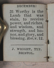 Load image into Gallery viewer, Daily Text Book. Wright &amp; Albright, Avon Street. Bristol. [between 1840 and 1850].

