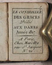 Load image into Gallery viewer, Conseiller des Graces, dédié aux Dames, anée 1817. Marcilly. Paris. [1816].
