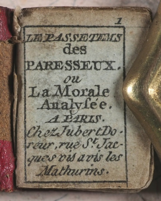 Passetem[p]s des Paresseux ou la Morale Analysée, Le . [Pastimes of the lazy...] Doreur, Chez Jubert. Paris. [1789].