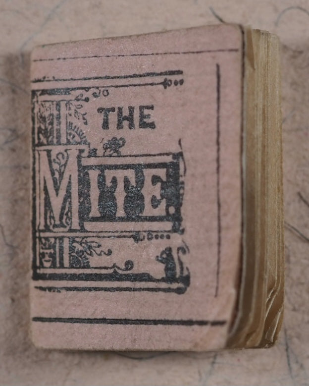 Mite, The. Robinson, E[rnest] A. Grimsby. 1912.