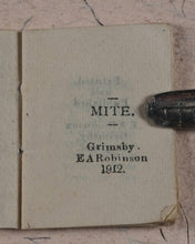 Load image into Gallery viewer, Mite, The. Robinson, E[rnest] A. Grimsby. 1912.
