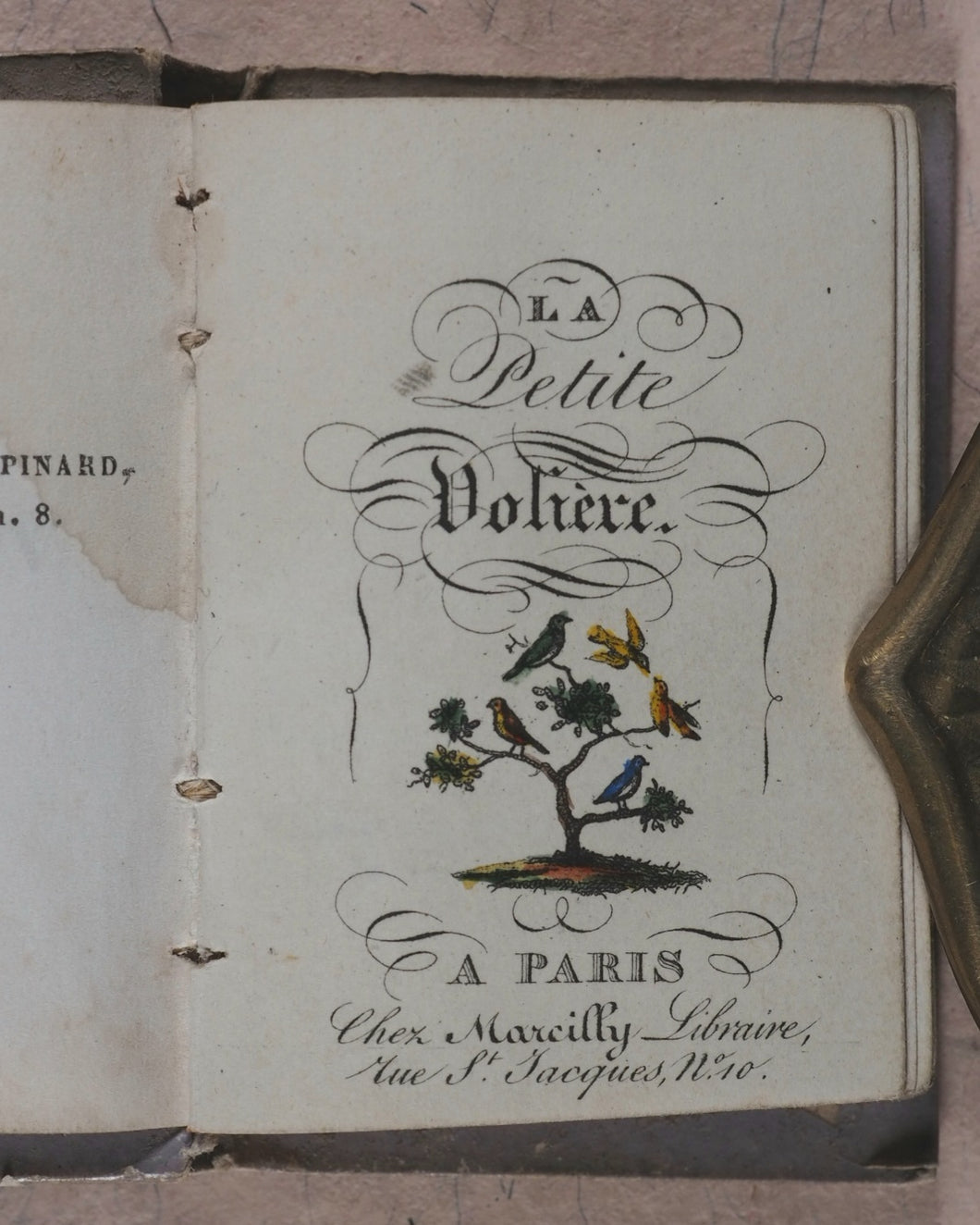 Petite Volière, La. Marcilly, Rue St. Jacques, No. 10. Paris. Circa 1820.