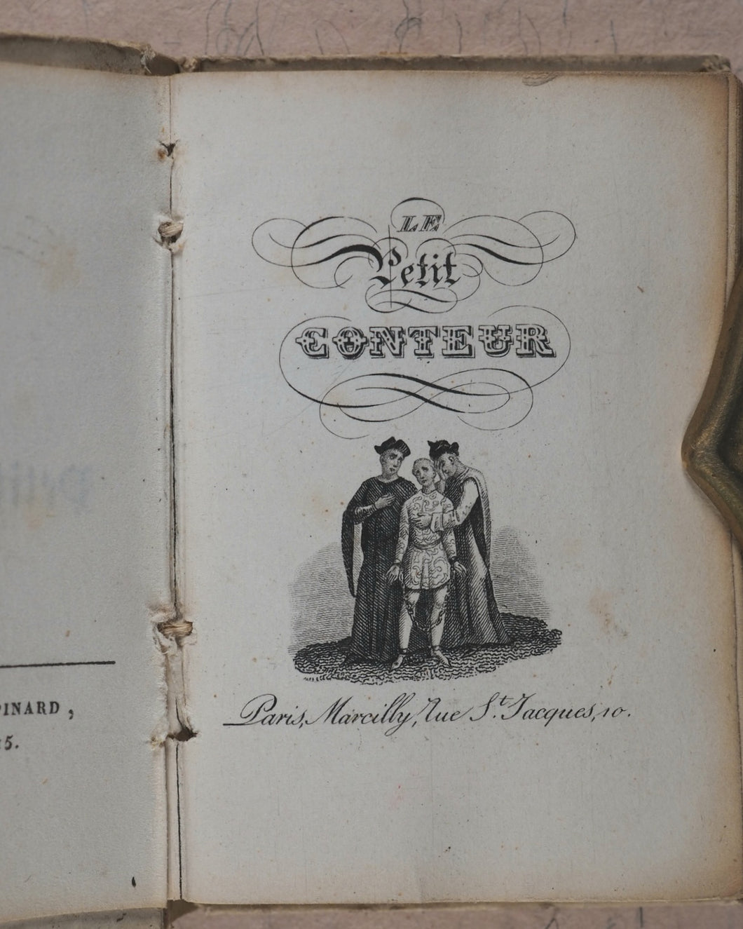 Petit Conteur, Le. Marcilly. Rue St Jacques,10. Paris. [1836].