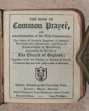 Load image into Gallery viewer, Church of England. Book of Common Prayer and Administration of the Holy Communion. Oxford University Henry Frowde. London.[1898].
