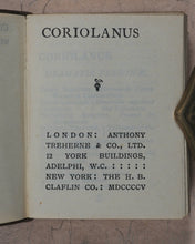 Load image into Gallery viewer, Shakespeare, William. Selection of Plays. W.P. Nimmo, Hay and Mitchell, Southwark Street. S.W. Partridge and Co. Old Bailey. Samppson, Low, Marston and Co. Ltd. Anthony Traherne &amp; Co. Ltd. Adelphi. [London]. 1905-45.
