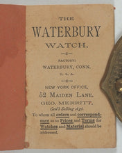 Load image into Gallery viewer, Waterbury Watch. Waterbury Watch Co. Waterbury, Conneticut. 1884. [Trade catalogue for pocket watches].
