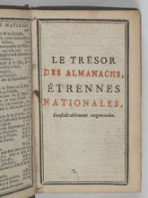 Load image into Gallery viewer, Étrennes nationales, curieuses et instructives contenant les époques les plus intéressantes de l'histoire de France, avec figures. Pour l'année 1791. Cailleau, [Francois-Paul-Valère], rue Gallande, No. 64. Paris. [1790].
