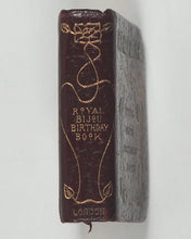 Load image into Gallery viewer, Royal Bijou Birthday Book. Eyre &amp; Spottiswoode. London. 1900.
