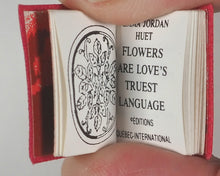Load image into Gallery viewer, Huet, Emma Jordan. Flowers are love's truest language. Editions Québec-International. [Montreal]. [1989?].

