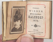 Load image into Gallery viewer, Fromme's Wiener Porte-monnaie Kalender 1879. Fromme, Verlag Von Carl. K.k. Hofbuchdrucker. Wien. [1878].
