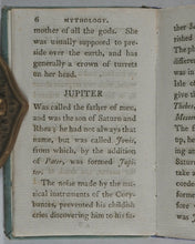 Load image into Gallery viewer, Mythology, or, Fabulous histories of the heathen deities. John Wallis, Ludgate Street. Printed by T. Gillet. 1803.
