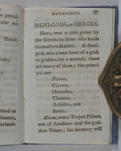 Load image into Gallery viewer, Mythology, or, Fabulous histories of the heathen deities. John Wallis, Ludgate Street. Printed by T. Gillet. 1803.
