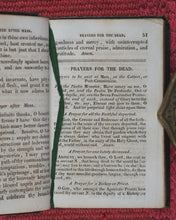 Load image into Gallery viewer, Daily Companion, or Little Pocket Manual of Prayers. Cormon et Blanc, 1 Roger Street, Lyons. France. 1840
