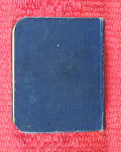 Load image into Gallery viewer, Royal Bijou Birthday Book. Selection from the Poetical Works of Shakespeare, Wordsworth, Hood, Tennyson, Moore, Burns, Cowper, Scott, Goldsmith, Hemans, Byron, Milton. Eyre &amp; Spottiswoode. Ltd., 33, Paternoster Row, E.C. London. 1901.
