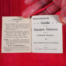 Load image into Gallery viewer, Guide to the Square Dances with a technical glossary. &gt;&gt;MINIATURE DANCE TEXT BOOK&lt;&lt; [Hildesley, Ralph Ernest Alexander]. Publication Date: 1907 CONDITION: VERY GOOD
