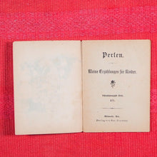 Load image into Gallery viewer, Perlen : kleine Erzählungen für Kinder. Achtundzwanzigste Serie, 111. George Brumder (Publisher)
